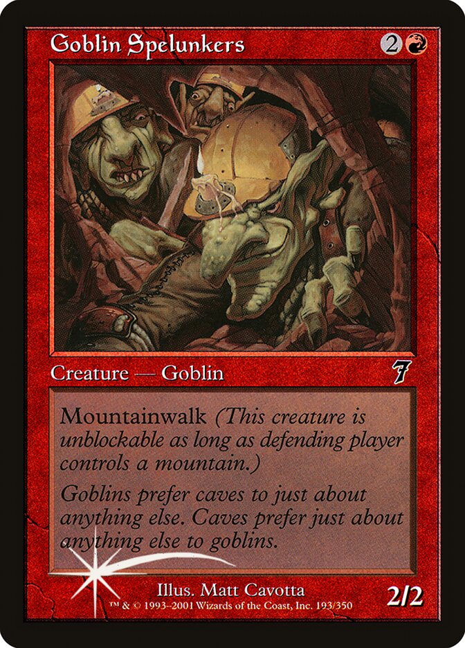 Goblin Spelunkers — Seventh Edition 193★/708
