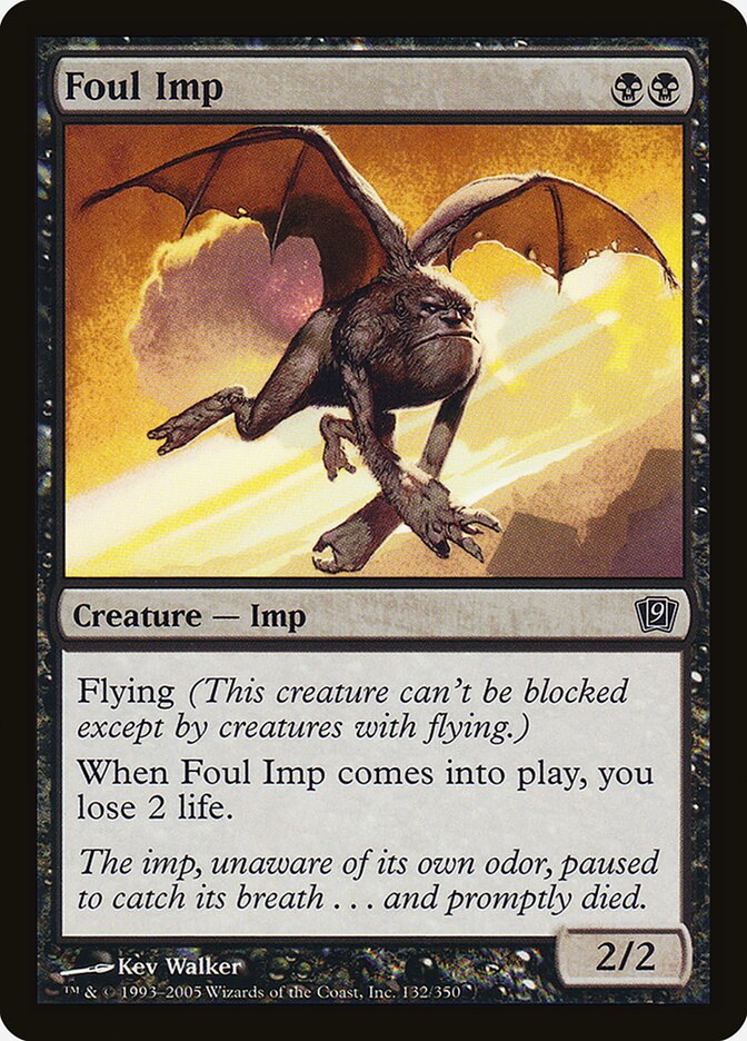 Foul Imp — Ninth Edition 132★/709