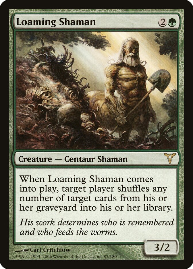 Loaming Shaman — Dissension 87/180