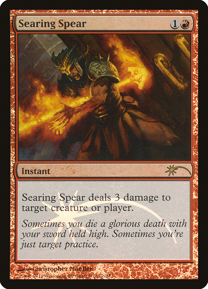 Searing Spear — Friday Night Magic 2013 1/12