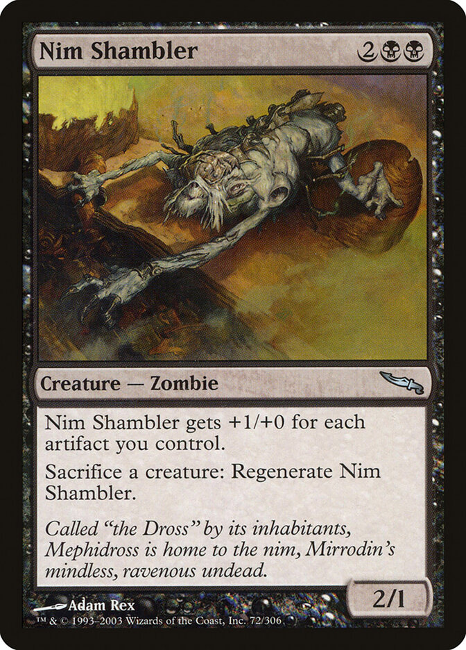 Nim Shambler — Mirrodin 72/306