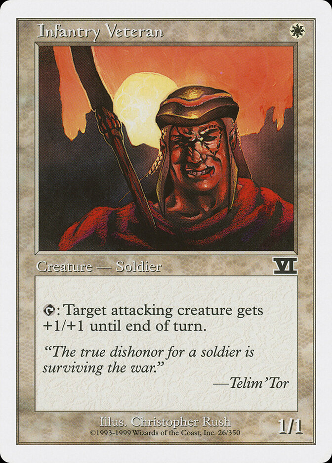 Infantry Veteran — Classic Sixth Edition 26/351