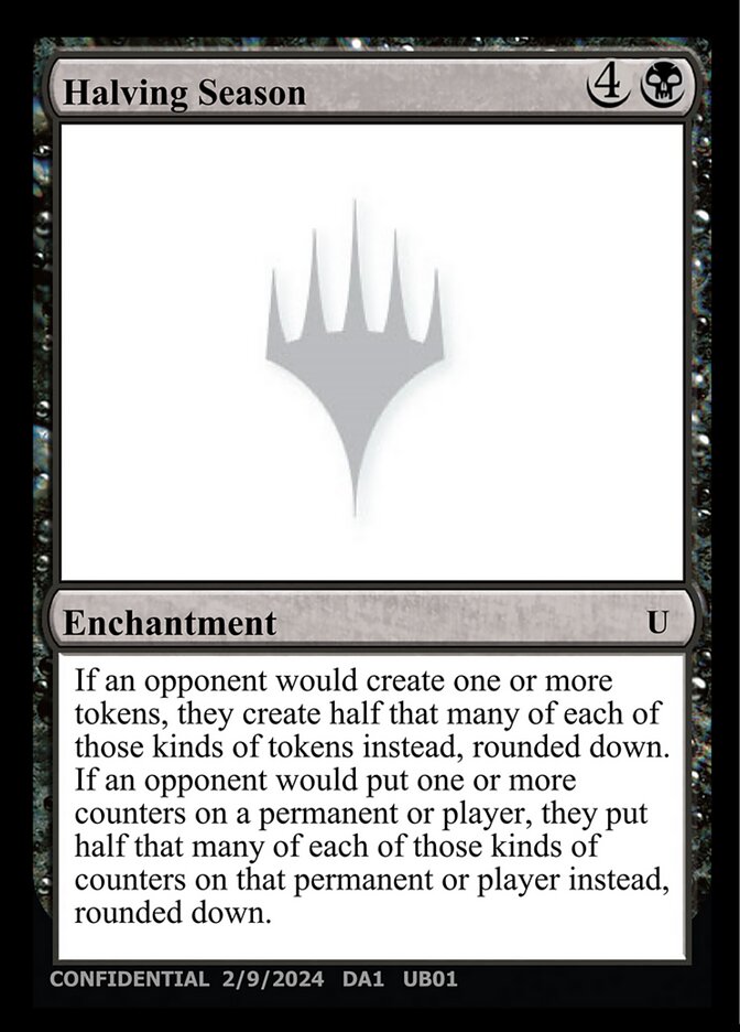 Halving Season — Unknown Event UB/512