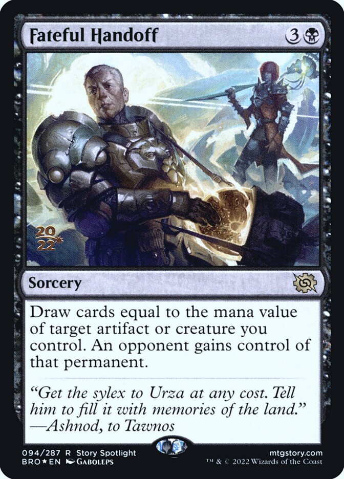Fateful Handoff — The Brothers' War Promos 94s/171