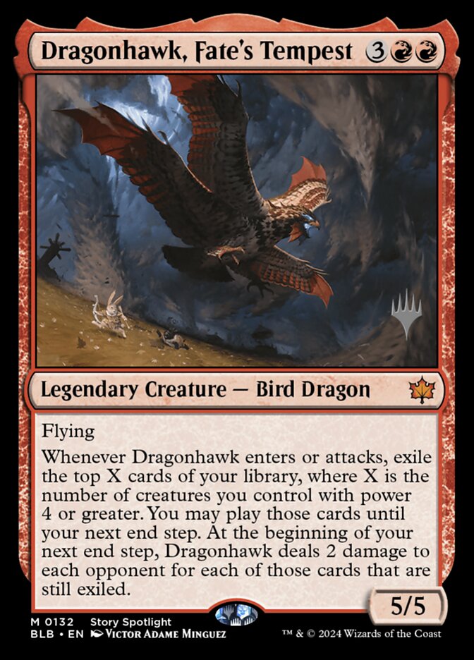 Dragonhawk, Fate's Tempest — Bloomburrow Promos 132p/160
