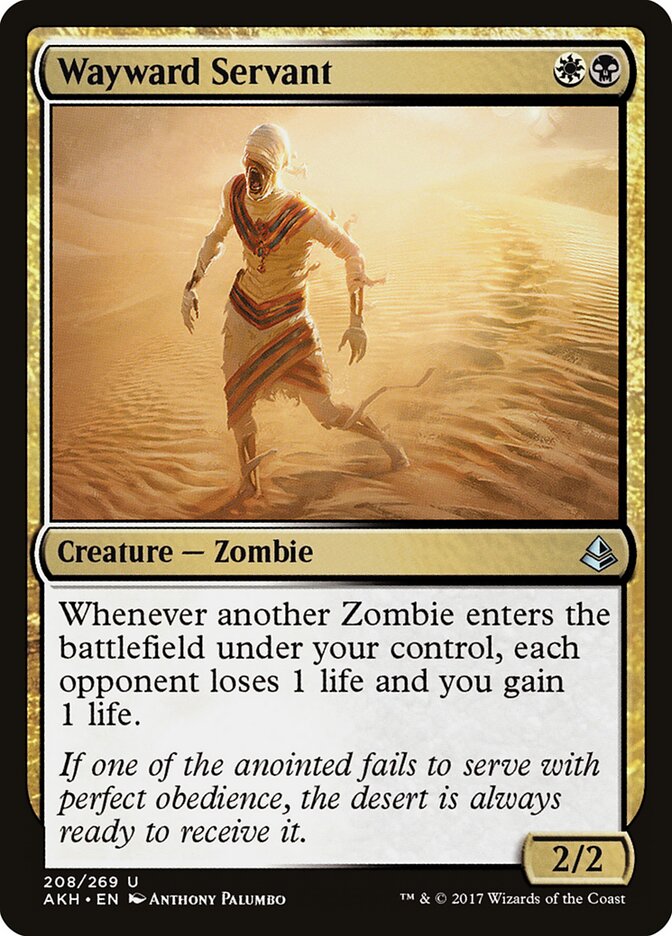 Wayward Servant — Amonkhet 208/287
