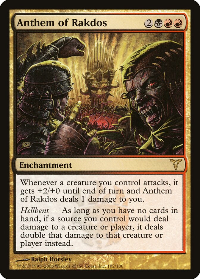 Anthem of Rakdos — Dissension 102/180