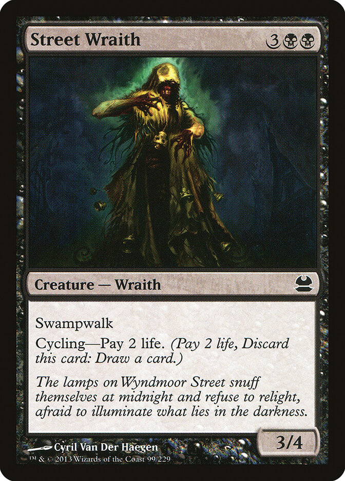 Street Wraith — Modern Masters 99/229