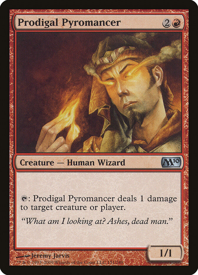 Prodigal Pyromancer — Magic 2010 151/249