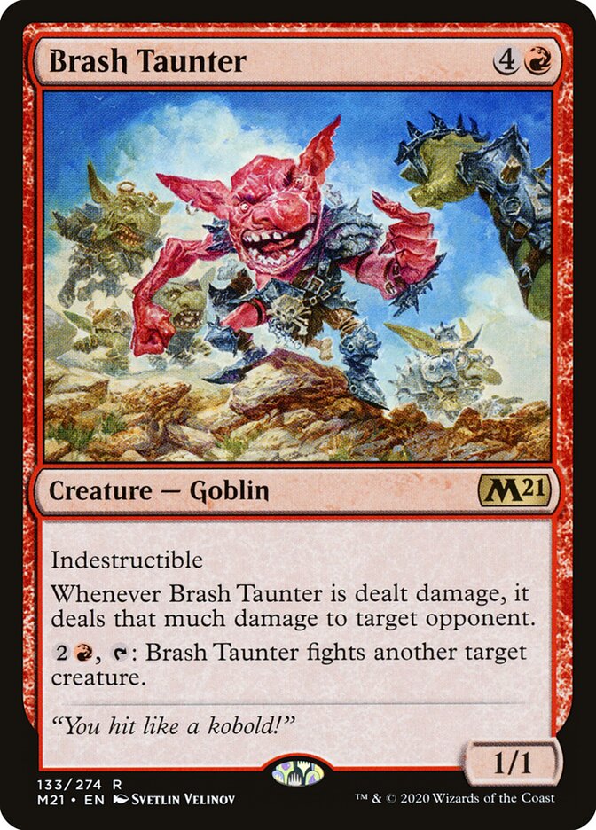 Brash Taunter — Core Set 2021 133/397