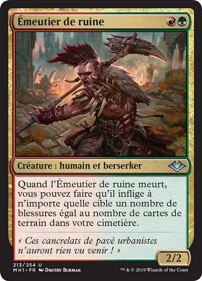 Émeutier de ruine — Modern Horizons 213/255