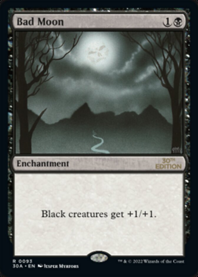 Bad Moon — 30th Anniversary Edition 93/594