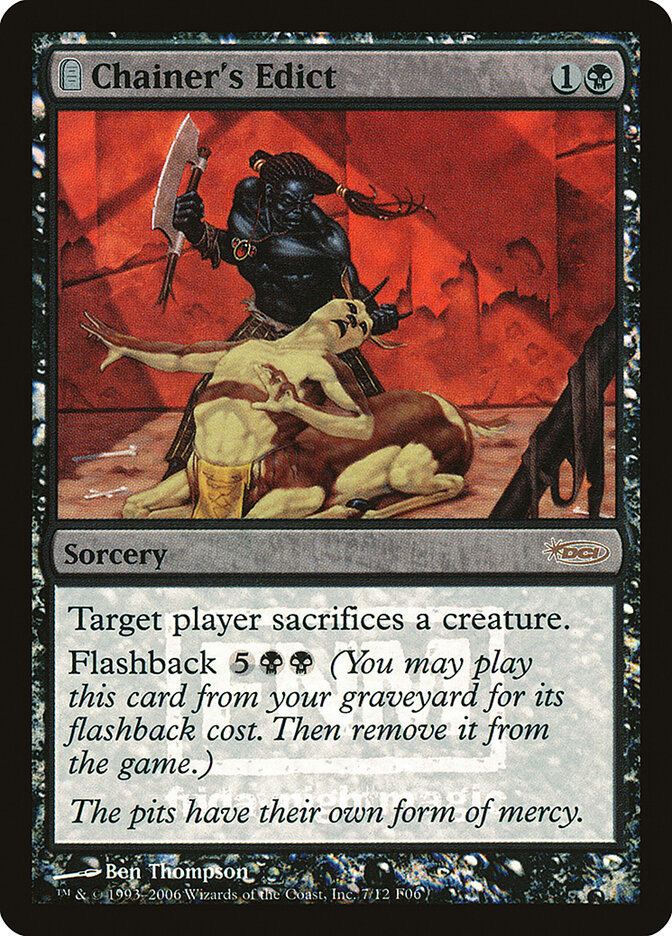 Chainer's Edict — Friday Night Magic 2006 7/12