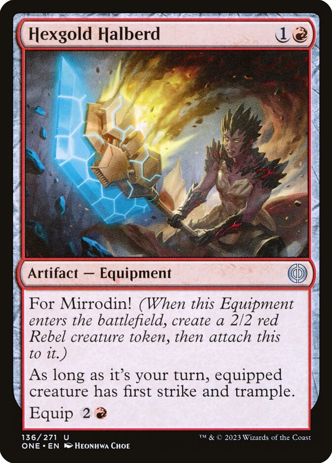 Hexgold Halberd — Phyrexia: All Will Be One 136/479