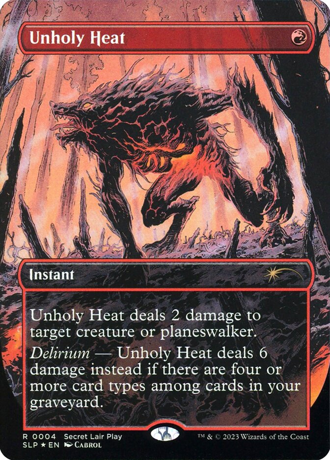 Unholy Heat — Secret Lair Promo 4/54