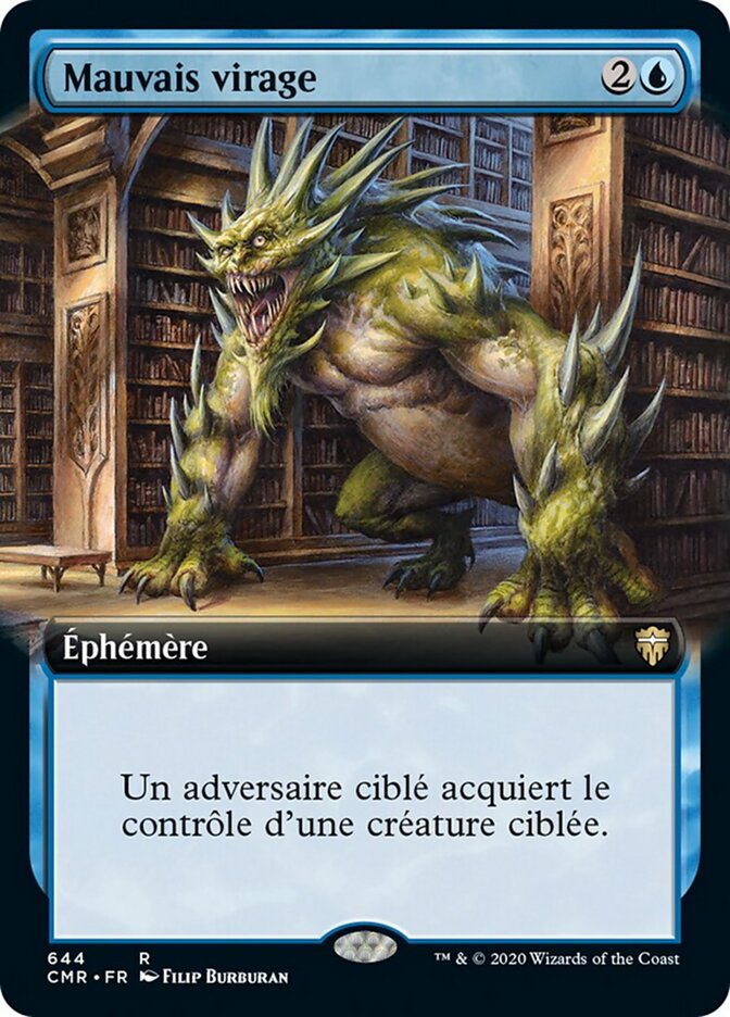 Mauvais virage — Commander Legends 644/718