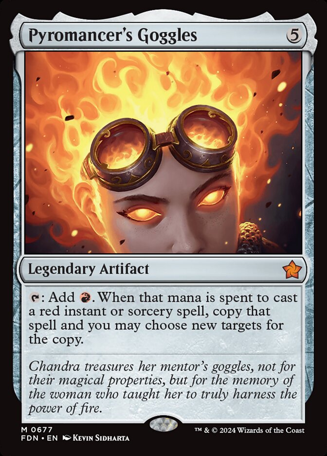 Pyromancer's Goggles — Foundations 677/771