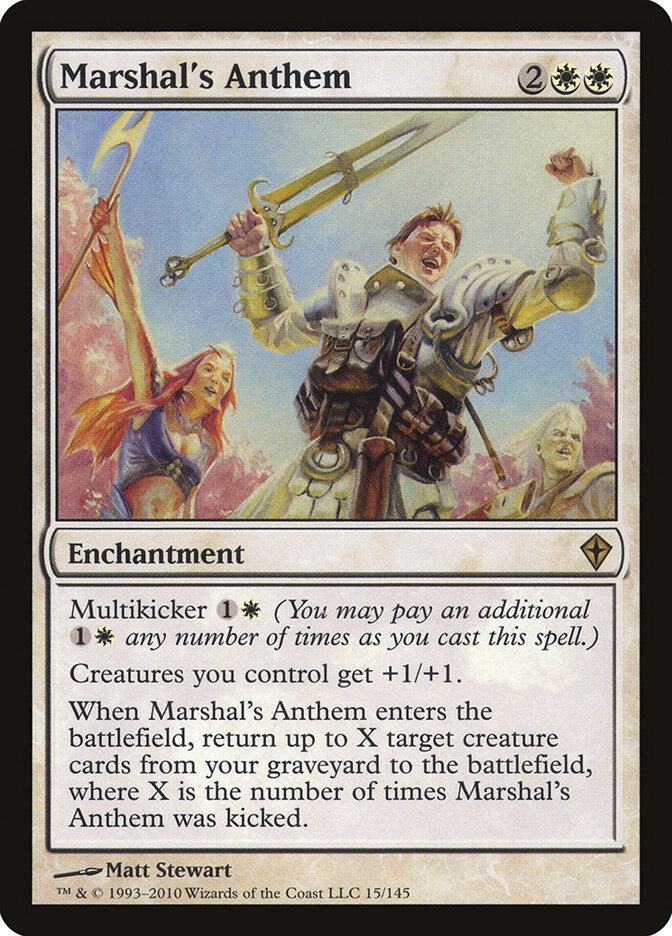 Marshal's Anthem — Worldwake 15/145