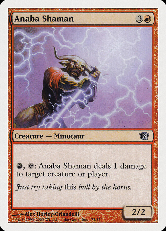 Anaba Shaman — Eighth Edition 175/710