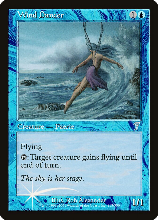 Wind Dancer — Seventh Edition 113★/708