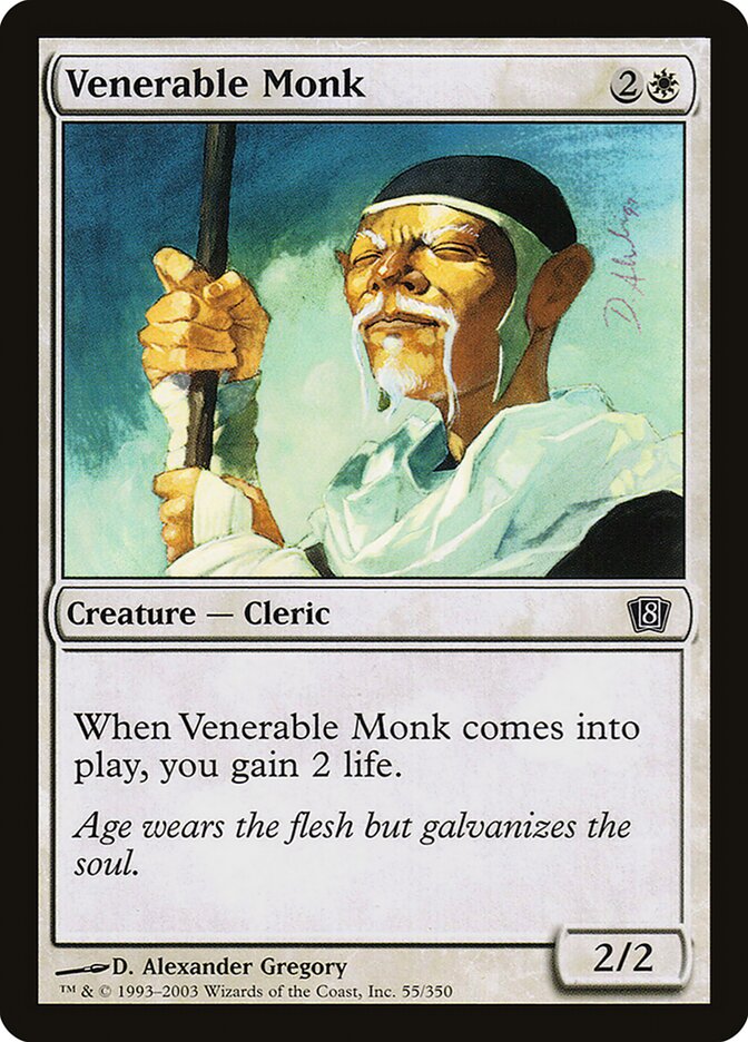 Venerable Monk — Eighth Edition 55★/710