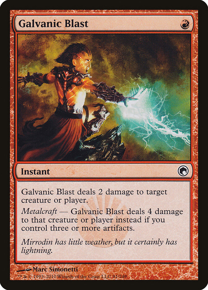 Galvanic Blast — Scars of Mirrodin 91/249
