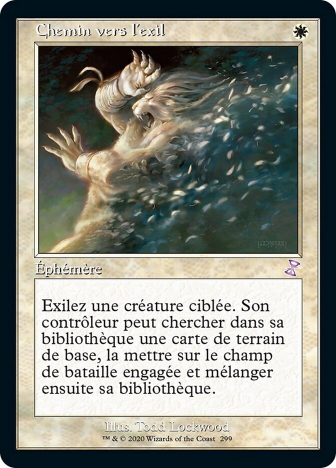 Chemin vers l'exil — Time Spiral Remastered 299/411