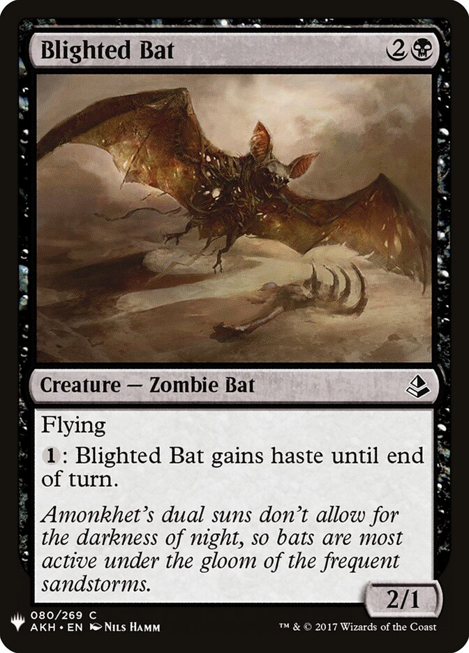 Blighted Bat — The List AKH-80/5581