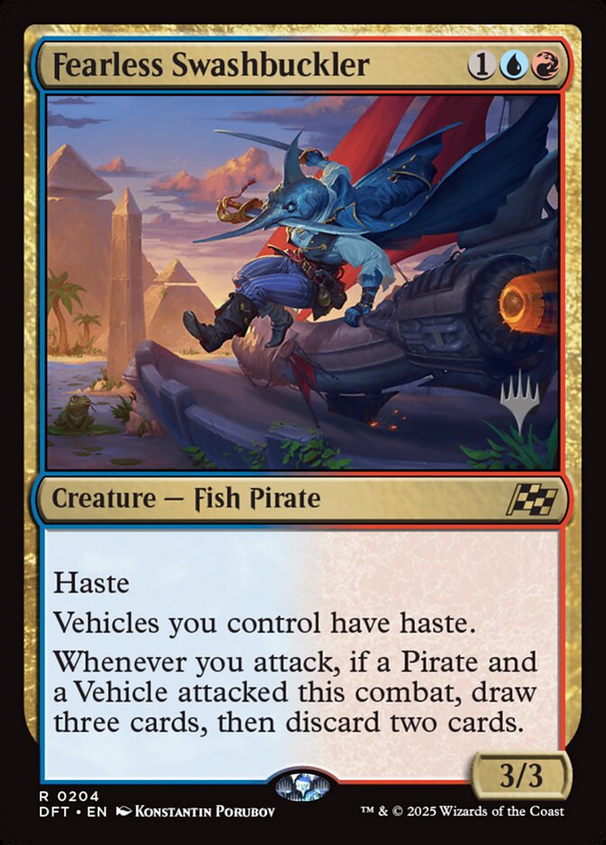 Fearless Swashbuckler — Aetherdrift Promos 204p/160