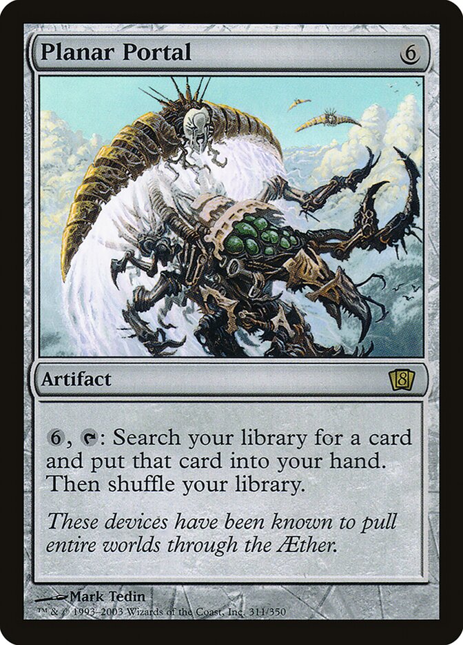 Planar Portal — Eighth Edition 311★/710