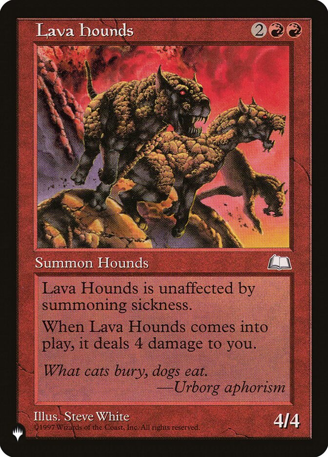 Lava Hounds — The List WTH-109/5581