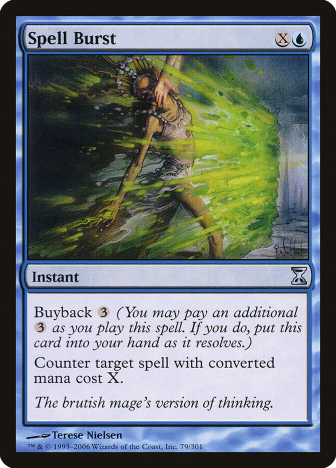 Spell Burst — Time Spiral 79/301