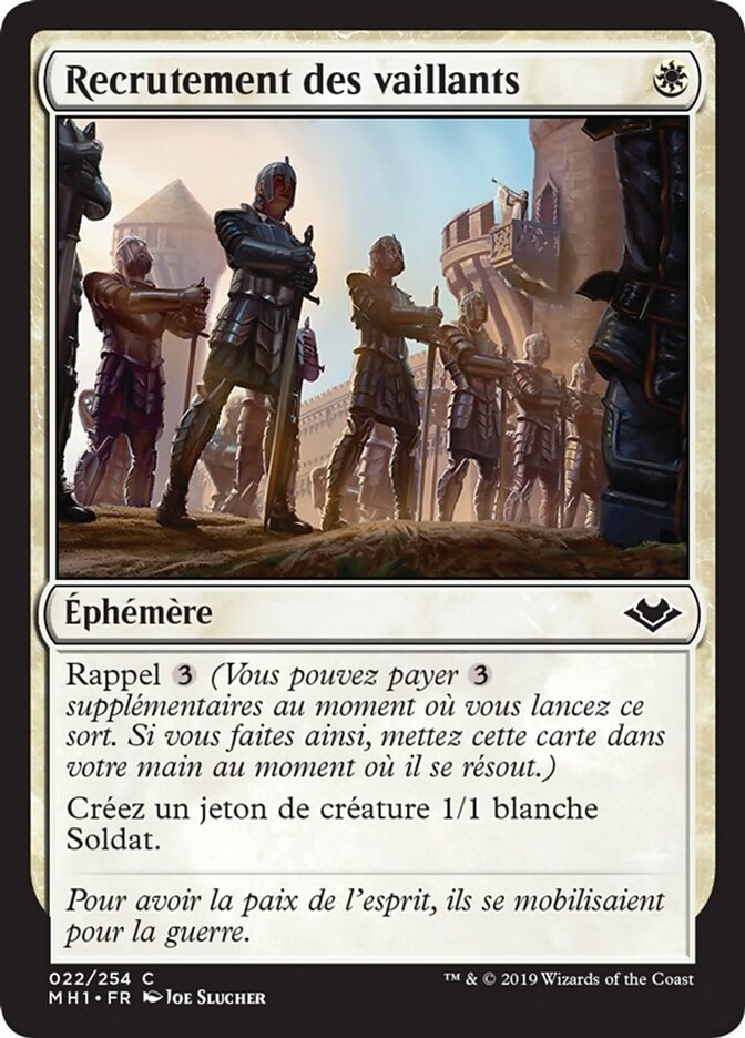 Recrutement des vaillants — Modern Horizons 22/255
