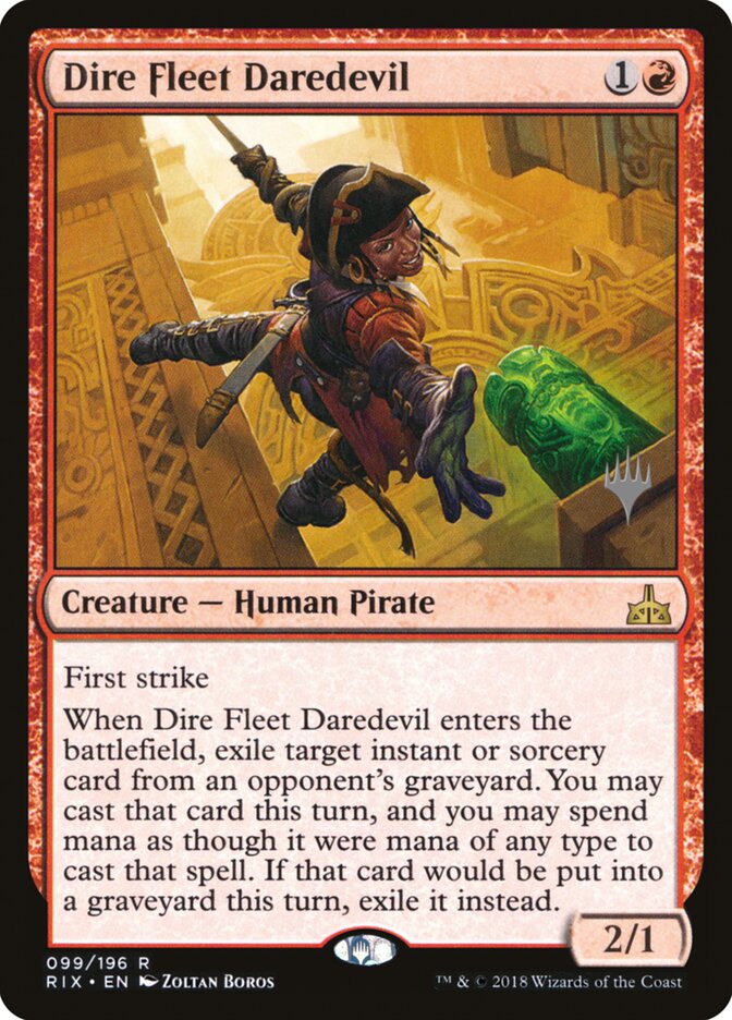 Dire Fleet Daredevil — Rivals of Ixalan Promos 99p/98