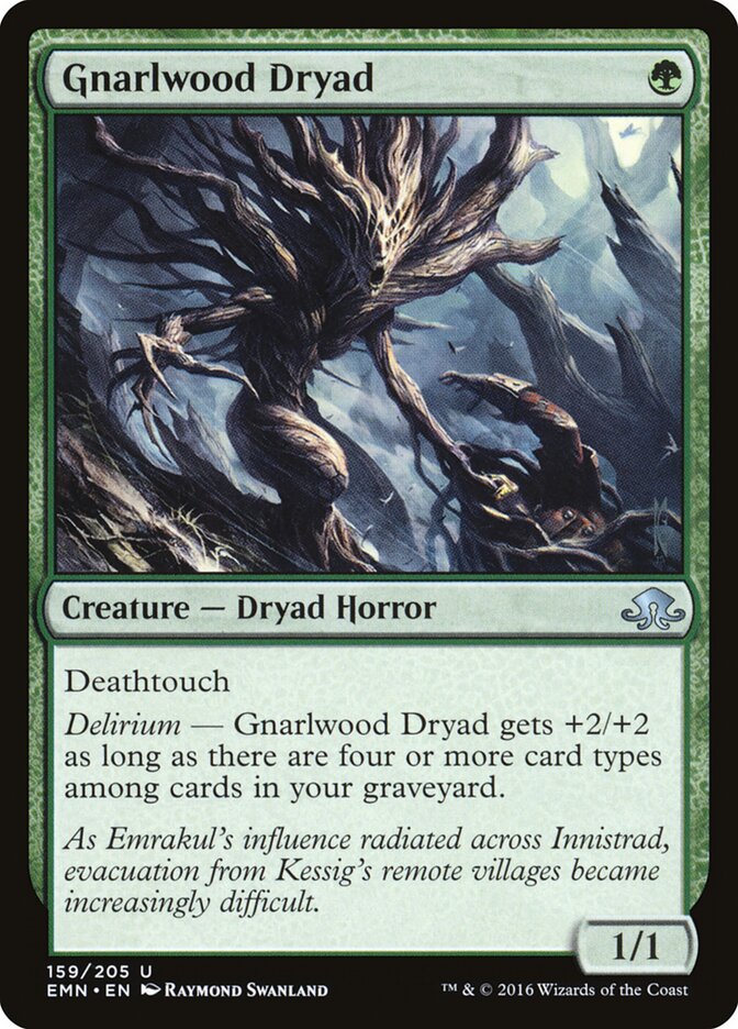 Gnarlwood Dryad — Eldritch Moon 159/208
