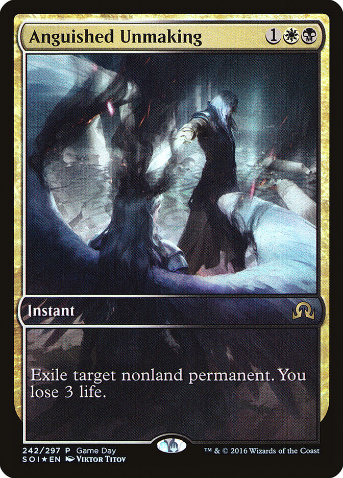 Anguished Unmaking — Shadows over Innistrad Promos 242/89