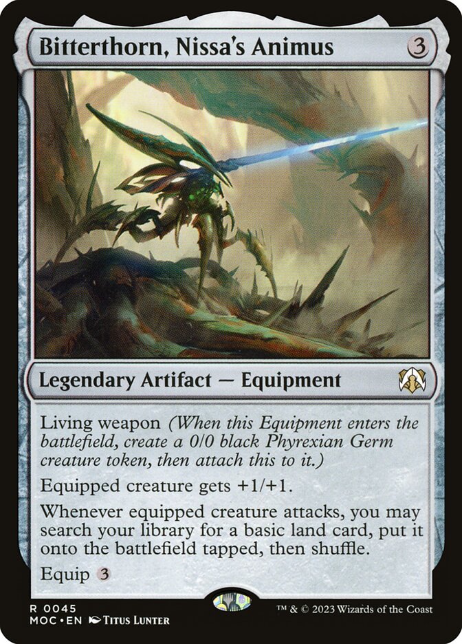 Bitterthorn, Nissa's Animus — March of the Machine Commander 45/450
