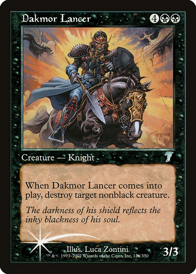 Dakmor Lancer — Seventh Edition 126★/708
