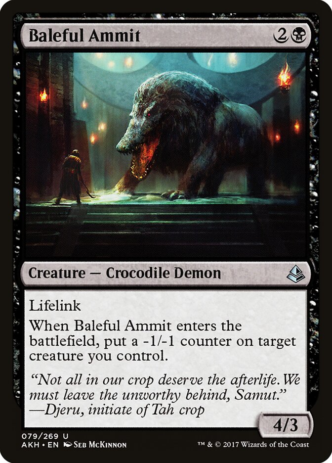 Baleful Ammit — Amonkhet 79/287