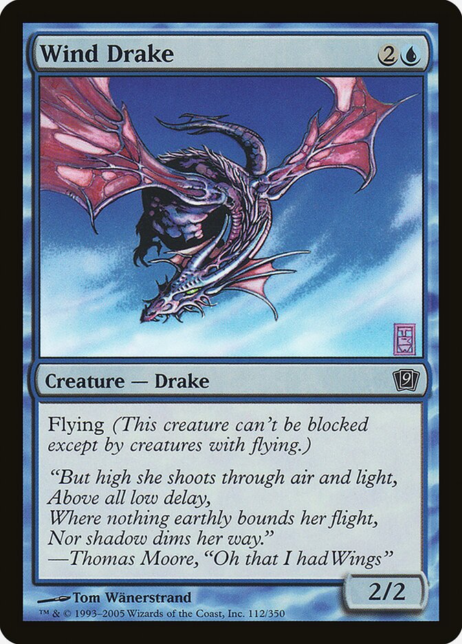 Wind Drake — Ninth Edition 112★/709