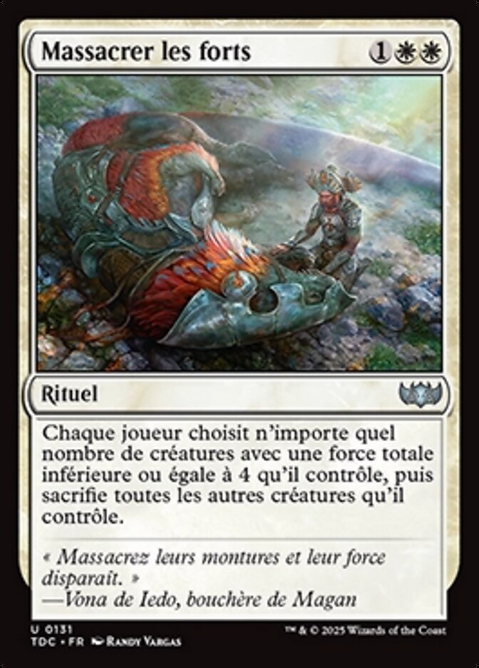Massacrer les forts — Tarkir: Dragonstorm Commander 131/413