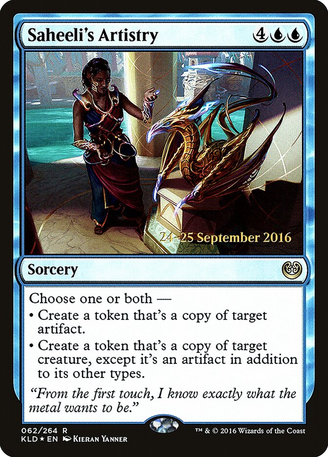 Saheeli's Artistry — Kaladesh Promos 62s/83