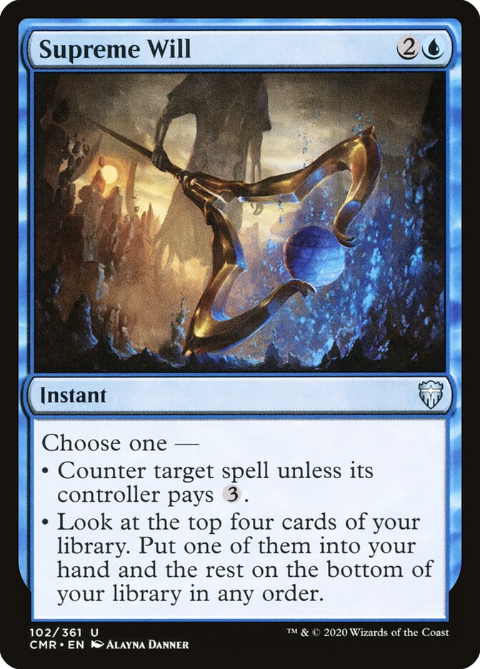 Supreme Will — Commander Legends 102/718