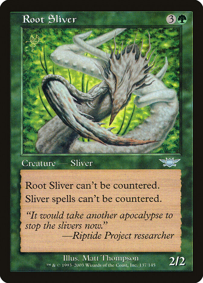 Root Sliver — Legions 137/145