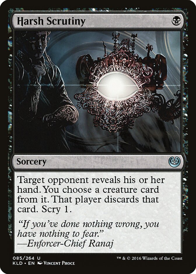 Harsh Scrutiny — Kaladesh 85/274