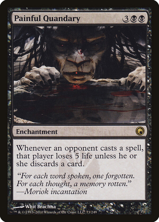 Painful Quandary — Scars of Mirrodin 73/249