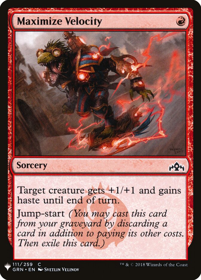 Maximize Velocity — The List GRN-111/5581