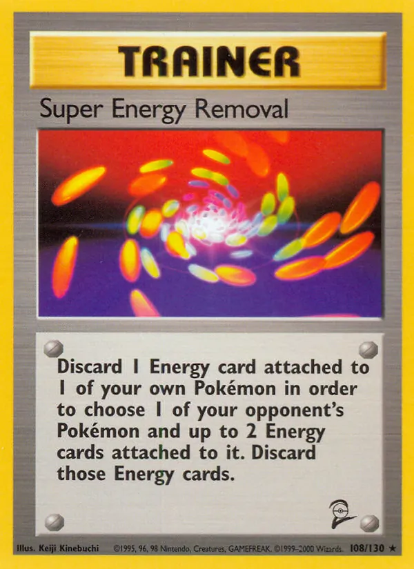 Super Energy Removal — Base Set 2 108/130