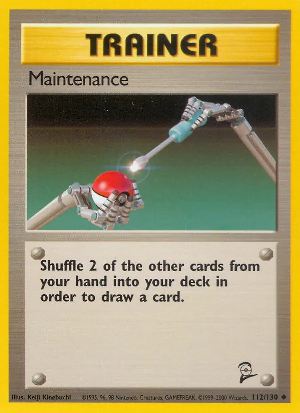 Maintenance — Base Set 2 112/130