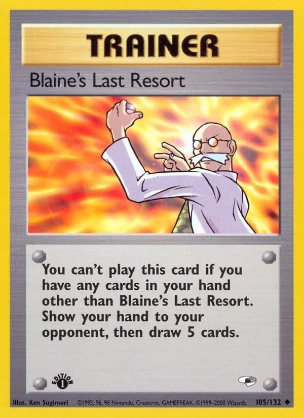 Blaine's Last Resort — Gym Heroes 105/132